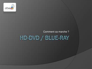 HD-DVD / Blue-Ray