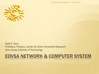 EOVSA netWORK &amp; Computer system
