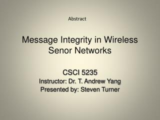 Message Integrity in Wireless Senor Networks