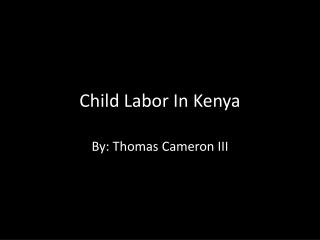 Child Labor In Kenya