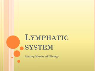 Lymphatic system