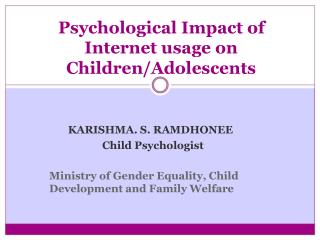 Psychological Impact of