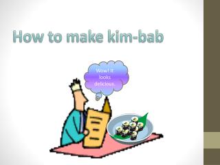 How to make kim-bab
