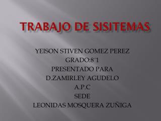 TRABAJO DE SISITEMAS