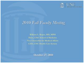 2010 Fall Faculty Meeting October 27, 2010