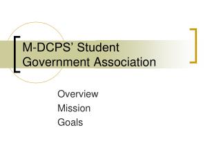 M-DCPS’ Student Government Association