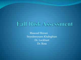 Fall Risk Assessment