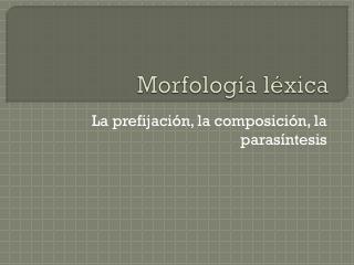 Morfología léxica