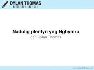 Nadolig plentyn yng Nghymru