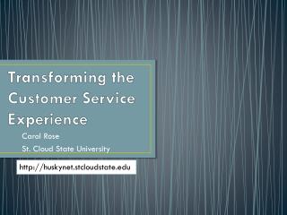 Transforming the Customer Service Experience