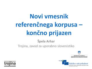 Novi vmesnik referenčnega korpusa – končno prijazen