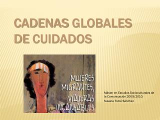 CADENAS GLOBALES DE CUIDADOS