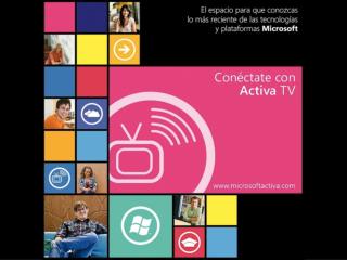 Para que disfrutes toda la experiencia Activa TV