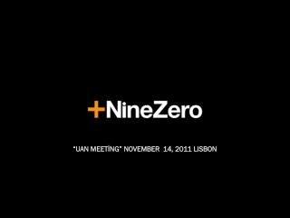 “UAN MEETİNG” NOVEMBER 14, 2011 LISBON