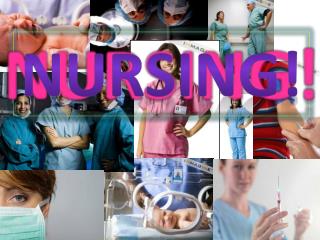 NURSING!