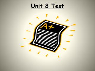 Unit 8 Test