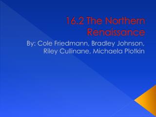 16.2 The Northern Renaissance