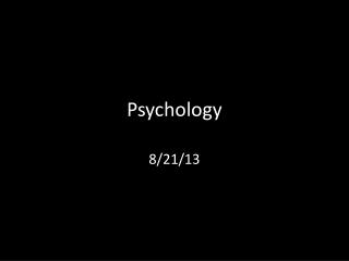 Psychology