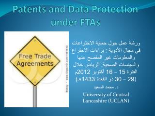 Patents and Data Protection under FTAs
