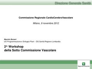 2^ Workshop della Sotto Commissione Vascolare