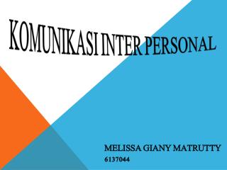 KOMUNIKASI INTER PERSONAL