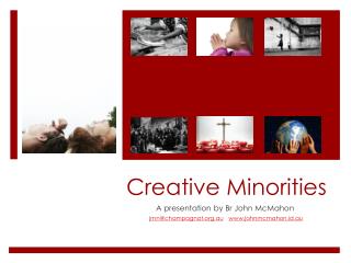 Creative Minorities