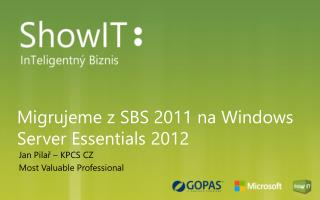 Migrujeme z SBS 2011 na Windows Server Essentials 2012
