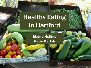 Healthy Eating in Hartford
