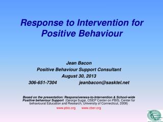 Response to Intervention for Positive Behaviour