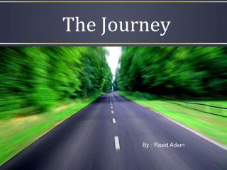 The Journey