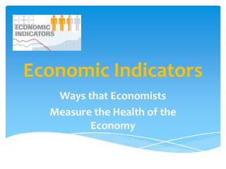 Economic Indicators