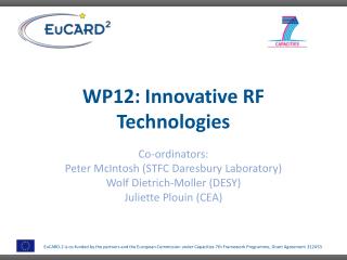 WP12: Innovative RF Technologies