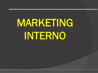 MARKETING INTERNO