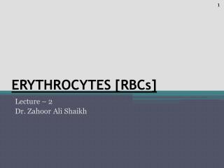 ERYTHROCYTES [RBCs]