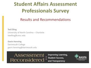 Student Affairs Assessment Professionals Survey