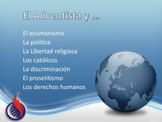 El Adventista y …