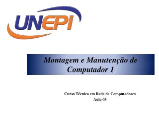 Montagem e Manutenção de Computador 1