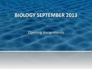 BIOLOGY SEPTEMBER 2013