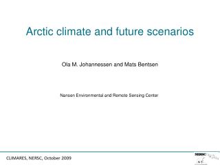 Arctic climate and future scenarios