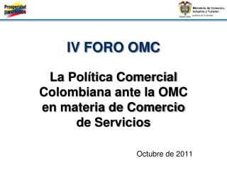 IV FORO OMC