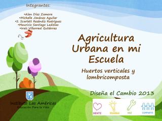 Agricultura Urbana en mi Escuela