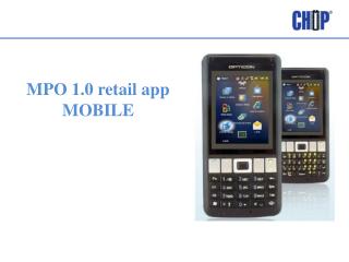 MPO 1.0 retail app MOBILE