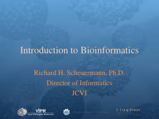 Introduction to Bioinformatics