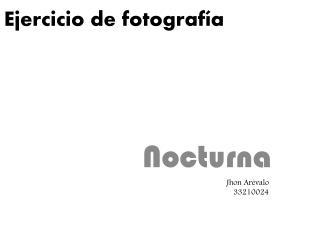 Ejercicio de fotografía