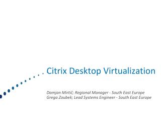 Citrix Desktop Virtualization