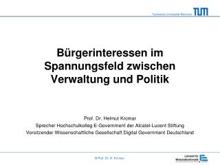 Bürgerinteressen im Spannungsfeld zwischen Verwaltung und Politik