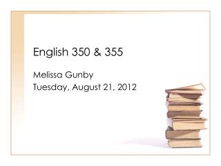 English 350 &amp; 355