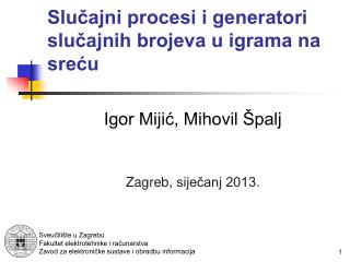 Slučajni procesi i generatori slučajnih brojeva u igrama na sreću