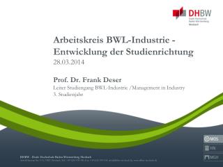 Exzellenzinitiative BWL-Industrie: Industrie-Stiftungspreis für hervorragende Studienleistungen