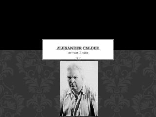 Alexander Calder